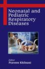 Neonatal and Pediatric Respiratory Diseases - Book
