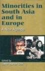 Minorities in South Asia & Europe : A New Agenda - Book