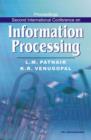 Proceedings Second International Conference on Information Processing - Book