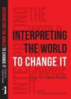 Interpreting the World to Change It – Essays for Prabhat Patnaik - Book