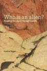 Who Is an Alien? – Reading the Plural Through Gandhi - Book