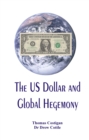 The US Dollar and Global Hegemony - eBook