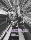 Another Lens : Photography and the Emergence of Image Culture - Book