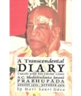 A Transcendental Diary: Travels with His Divine Grace A.C. Bhaktivedanta Swami Prabhupada: Volume Four : August 1976 - October 1976 - eBook