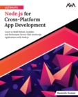 Ultimate Node.js for Cross-Platform App Development - eBook