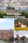Via Claudia Augusta Radweg (Via Claudia Augusta Cycle Path) - eBook