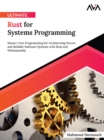 Ultimate Rust for Systems Programming - eBook