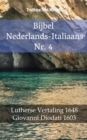 Bijbel Nederlands-Italiaans Nr. 4 : Lutherse Vertaling 1648 - Giovanni Diodati 1603 - eBook