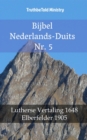 Bijbel Nederlands-Duits Nr. 5 : Lutherse Vertaling 1648 - Elberfelder 1905 - eBook