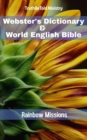 Webster's Dictionary & World English Bible : Rainbow Missions - eBook