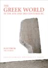 The Greek World in the Fourth and Third Centuries B.C. - Book