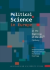 Political Science in Europe at the Beginning of the 21st Century - Book