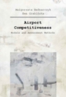 Airport Competitiveness - Models and Assessment Methods - Book