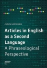 Articles in English as a Second Language - A Phraseological Perspective - Book