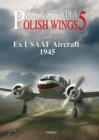 Ex USAAF Aircraft 1945 - Book