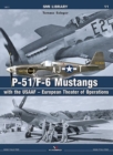 P-51/F-6 Mustangs with the Usaaf - European Theater of Operations - Book