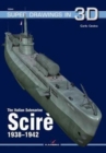 The Italian Submarine Scire 1938-1942 - Book