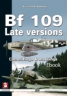 BF 109 Late Versions : Camouflage and Markings - eBook