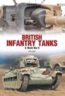 British Infantry Tanks in World War II - Book