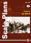 Scale Plans No. 58: Junkers 88 A 1/32 - Book