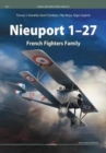 Nieuport 1–27 French Fighters Family - Book