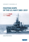 Fighting Ships of the U.S. Navy 1883-2019 : Volume 4, Part 3 - Destroyers (1937-1943) - Book