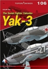 The Soviet Fighter Yakovlev Yak-3 - Book