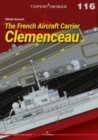 The French Aircraft Carrier Clemenceau - Book