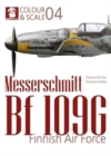 Colour & Scale 04. Messerschmit Bf 109 G. Finnish Air Force - Book