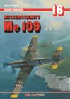 Messerschmitt Me 109 Pt. 1 : Variants B-E, T - Book