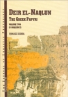 Deir el-Naqlun : The Greek Papyri. Volume II (P. Naqlun II) - Book