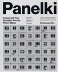 Panelki : Construct Your Socialist Prefab Panel Block - Book