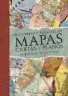 Historias y relatos de mapas, cartas y planos - eBook