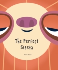 The Perfect Siesta - eBook