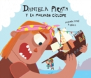 Daniela Pirata y la malvada ciclope - eBook