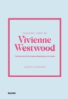 Pequeno libro de Vivienne Westwood : La historia de la iconica disenadora de moda - eBook