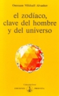 El zodiaco, clave del hombre y del universo - eBook