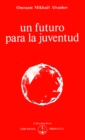 Un futuro para la juventud - eBook