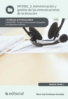 Administracion y gestion de las comunicaciones de la direccion. ADGG0308 - eBook