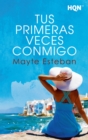 Tus primeras veces conmigo - eBook