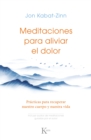 Meditaciones para aliviar el dolor - eBook