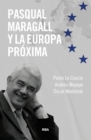 Pasqual Maragall y la proxima Europa - eBook