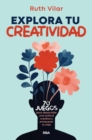 Explora tu creatividad - eBook