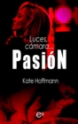 Luces, camara... pasion - eBook