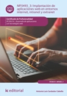 Implantacion de aplicaciones web en entornos internet, intranet y extranet. IFCD0210 - eBook