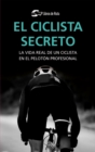 El ciclista secreto - eBook