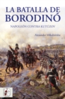 La batalla de Borodino - eBook