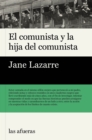 El comunista y la hija del comunista - eBook