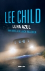 Luna azul : Una novela de Jack Reacher - eBook