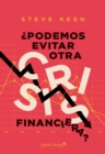 Podemos evitar otra crisis financiera? - eBook